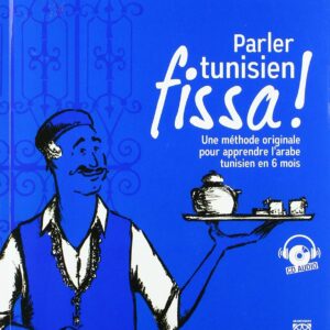 Parler tunisien Fissa !